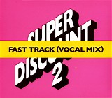 Etienne De Crecy - Super Discount - Fast Track (Vocal Mix)