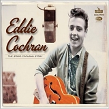 Cochran, Eddie - The Eddie Cochran Story