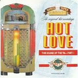 Various Artists: Rock - Hot Love: The Sounds Of The Seventies