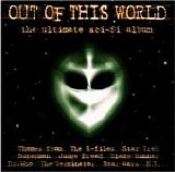 Various artists - Out Of This World (The Ultimate Sci-Fi Album)