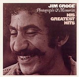 Jim Croce - Photographs & Memories, His Greatest Hits