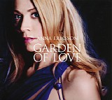 Anna Eriksson - Garden Of Love [special edition]