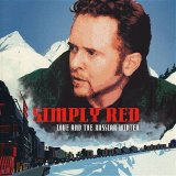 Simply Red - Love And The Russian Winter