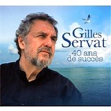 GIlles Servat - 40 ans de success