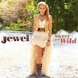 Jewel - Sweet & Wild