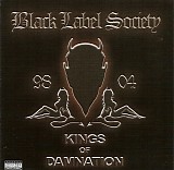 Black Label Society - Kings Of Damnation