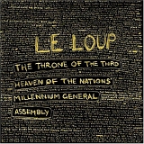 Le Loup - The Throne of the Third Heaven of the  N