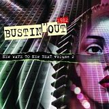 Various artists - Bustin' Out 1982: New Wave to New Beat volume 2