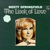 Springfield, Dusty - The Look Of Love