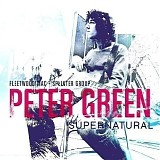 Peter Green - Supernatural