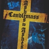 Candlemass - Ashes To Ashes: Live
