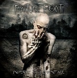 Fracture Point - Inherit The Downfall