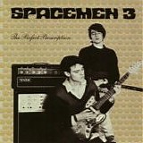 Spacemen 3 - The Perfect Prescription