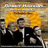 Hawkins, Ronnie & the Hawks - The Roulette Years