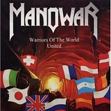 Manowar - Warriors Of The World United (Maxi)