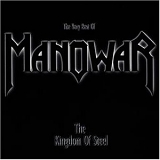 Manowar - The Kingdom of Steel - The Very Best Of