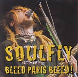 Soulfly - Bleed Paris Bleed!