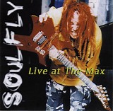 Soulfly - Live At The Max