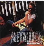 Metallica - Mucho Demo