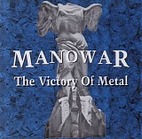 Manowar - The Victory Of Metal