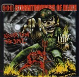 S.O.D. - Stormtroopers of Death - Bigger Than The Devil