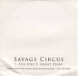 Savage Circus - Dreamland Manor (Promo)