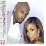 Kenny Lattimore & Chante Moore - Uncovered/Covered