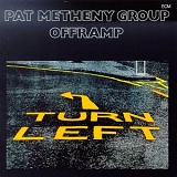 Pat Methany Group - OFFRAMP (West Germany Pressing)