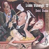 Loudon Wainwright III - Social Studies