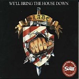 Slade - Weâ€™ll Bring The House Down