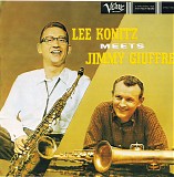 Lee Konitz & Jimmy Giuffre - Lee Konitz Meets Jimmy Giuffre