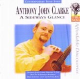 Anthony John Clarke - A Sideways Glance