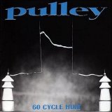 Pulley - 60 Cycle Hum