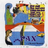 Pax - May God and Your Will Land You and Your Love Miles Away from Evil