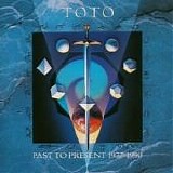 Toto - Past To Present 1977-1990