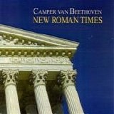 Camper Van Beethoven - New Roman Times