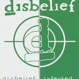 Disbelief - Disbelief / Infected