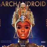 Janelle MonÃ¡e - The ArchAndroid (Suites II and III)