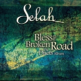 Selah - Bless The Broken Road - The Duets Album