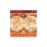 Troggs, The - Athens Andover