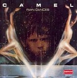 Camel - Rain Dances [Bonus Track]