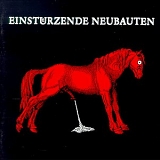 Einsturzende Neubauten - Haus der LÃ¼ge