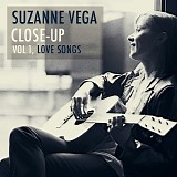 Suzanne Vega - Close-Up Vol. 1, Love Songs