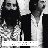 Nick Cave & Warren Ellis - White Lunar