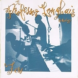 Professor Longhair - "Fess"- The Professor Longhair Anthology  Disc 1