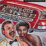 Johnny Otis - Rhythm & Blues Caravan the Complete Savoy Recordings  Disc 2