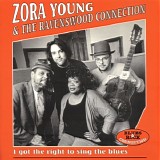 Zora Young - I Got The Right To Sing The Blues (1996)  @3230