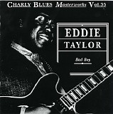 Eddie Taylor - Bad Boy   (CBM 35)