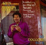 John "So Blue" Weston, Blues Force - So Doggone Blue