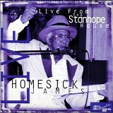 Homesick James - Live from The Stanhope House (1996)  @320